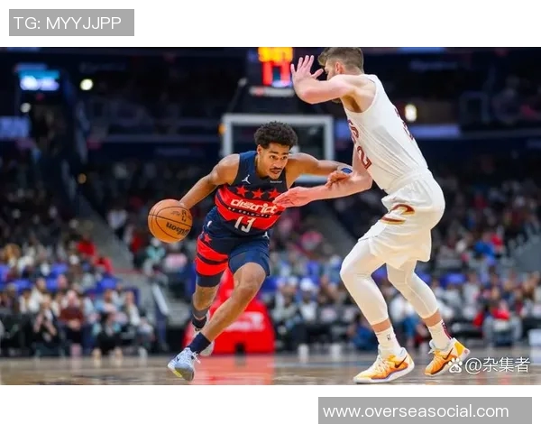 奇才与骑士精彩对决在线直播全程回放与赛后分析尽在这里